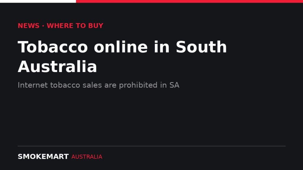 Smoke Mart Australia graphic: Tobacco online in South Australia
