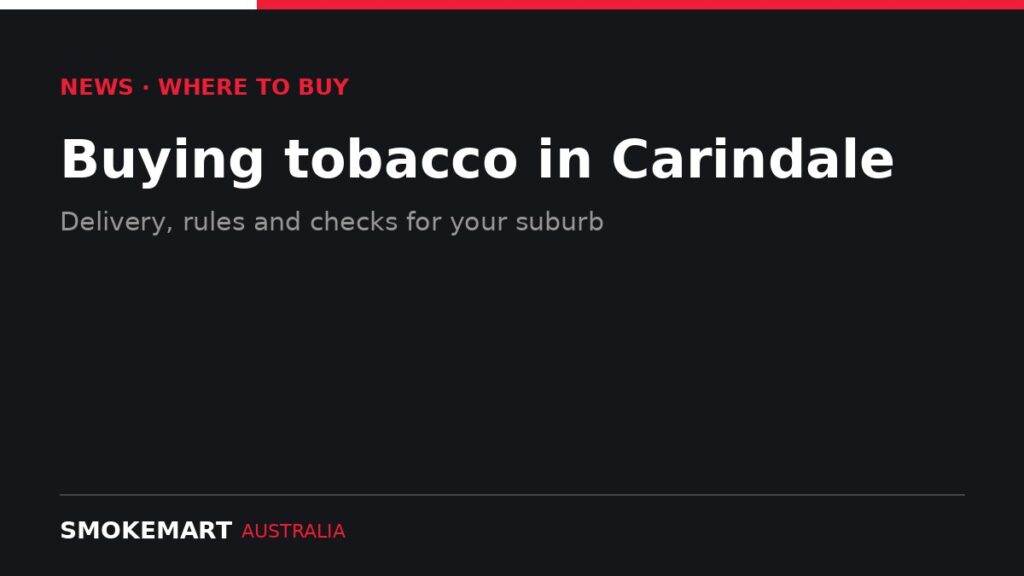 Smoke Mart Australia graphic: Buying tobacco in Carindale