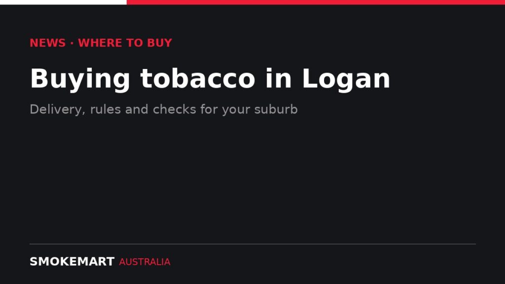 Smoke Mart Australia graphic: Buying tobacco in Logan
