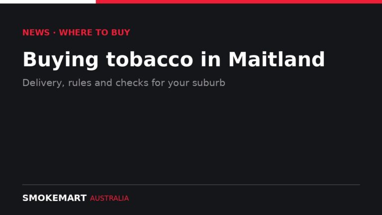 Smoke Mart Australia graphic: Buying tobacco in Maitland