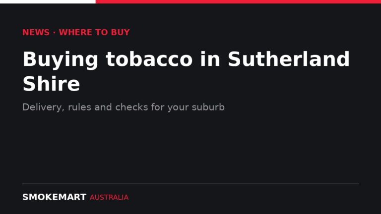 Smoke Mart Australia graphic: Buying tobacco in Sutherland Shire