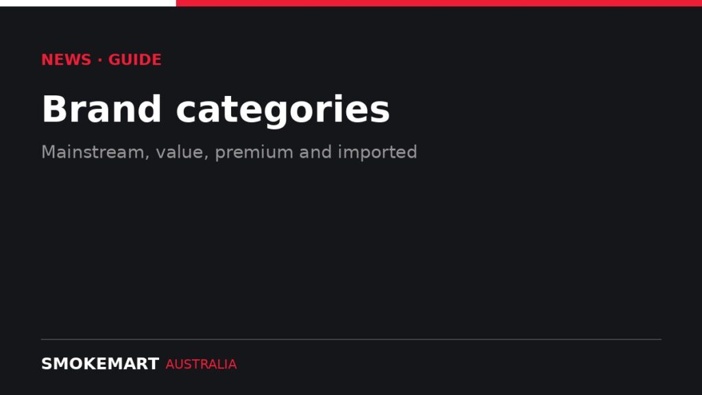 Smoke Mart Australia graphic: Brand categories