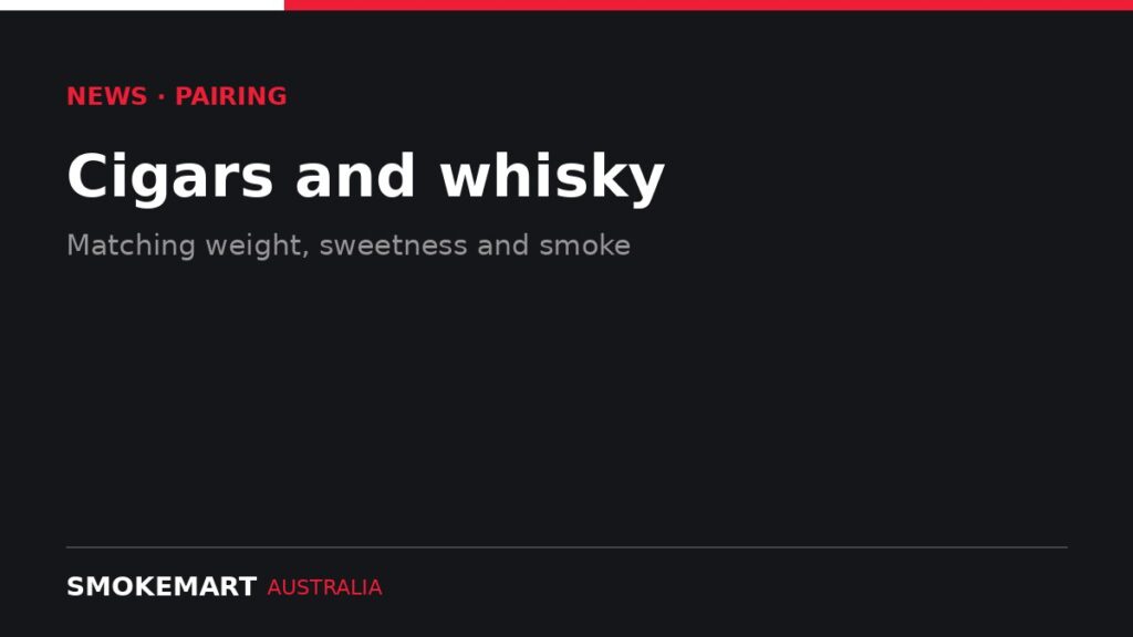 Smoke Mart Australia graphic: Cigars and whisky