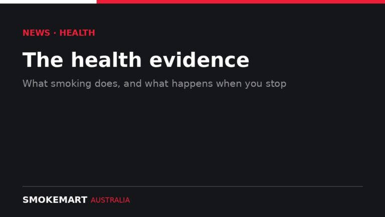 Smoke Mart Australia graphic: The health evidence