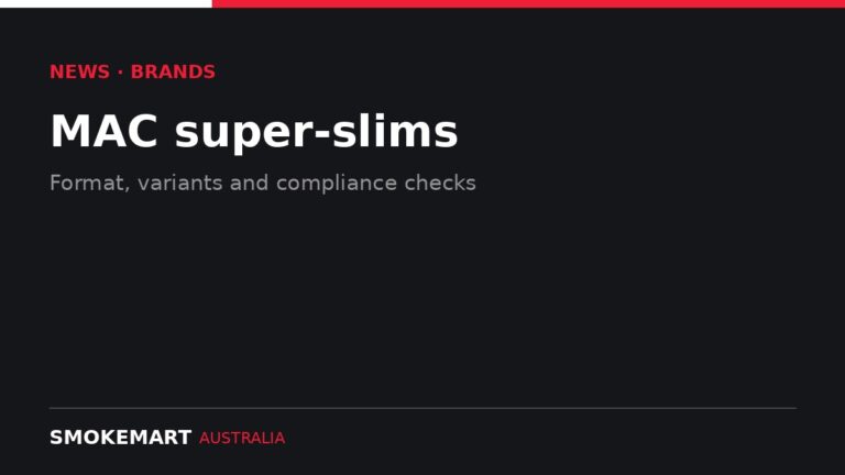 Smoke Mart Australia graphic: MAC super-slims