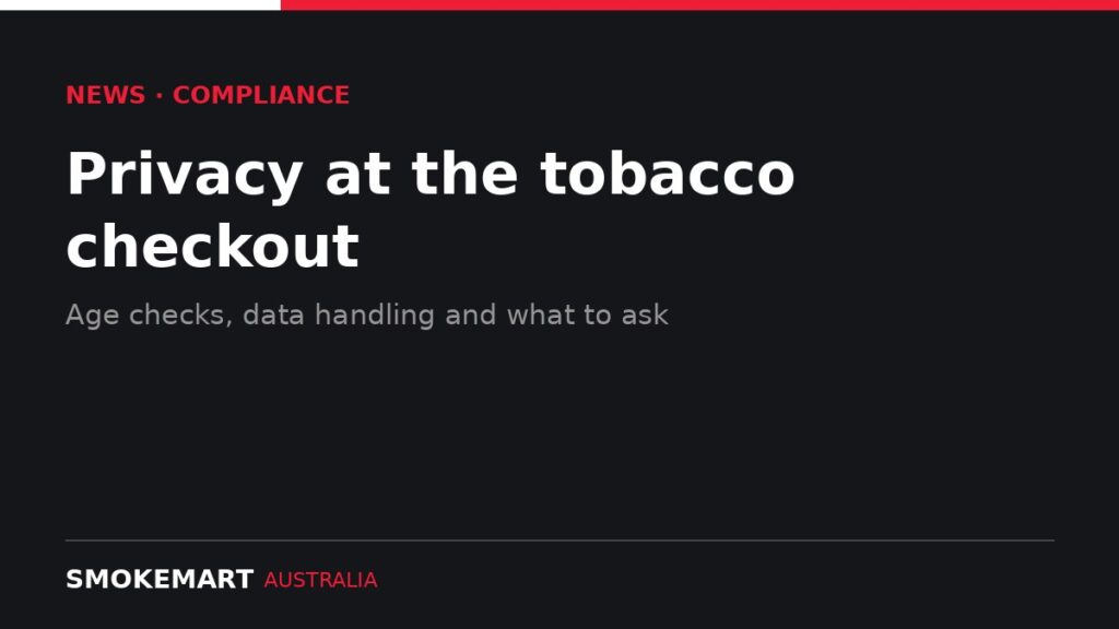 Smoke Mart Australia graphic: Privacy at the tobacco checkout