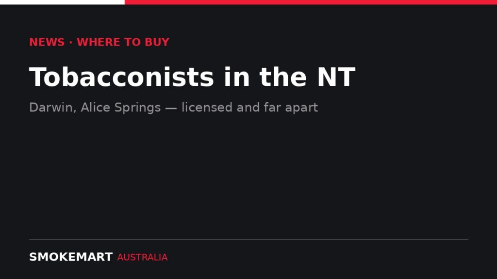 Smoke Mart Australia graphic: Tobacconists in the NT