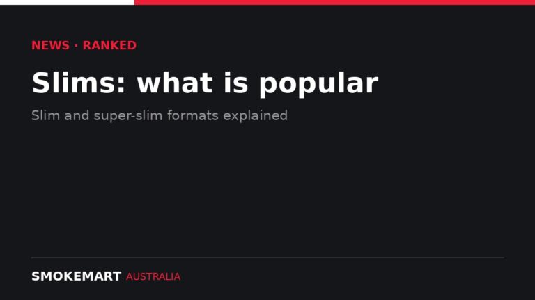 Smoke Mart Australia graphic: Slims: what is popular