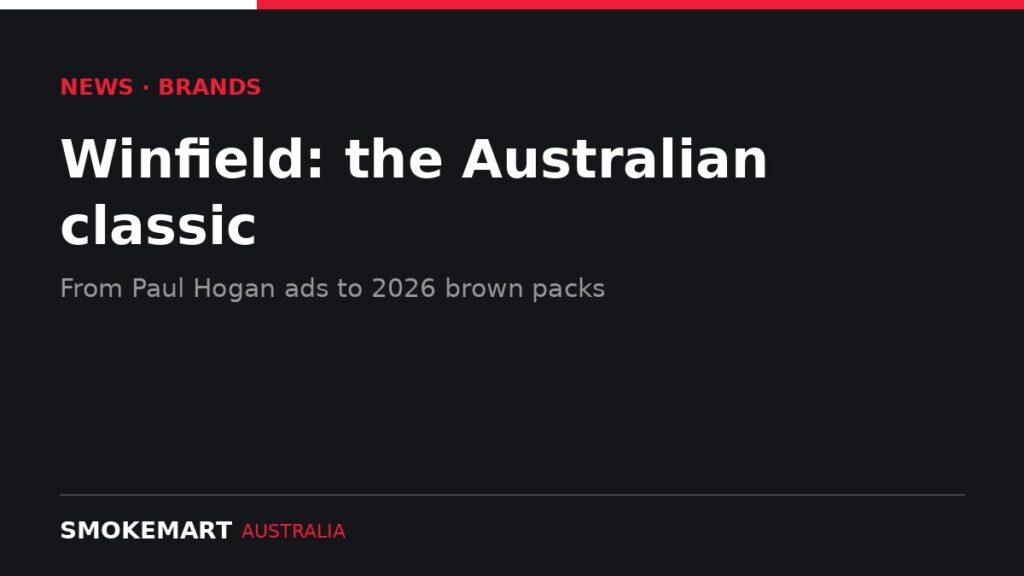 Smoke Mart Australia graphic: Winfield: the Australian classic