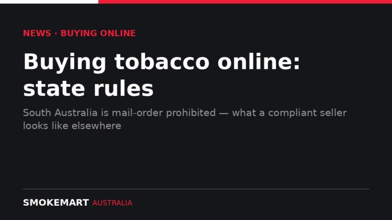 Smoke Mart Australia graphic: buying tobacco online, state rules