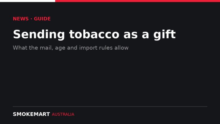 Smoke Mart Australia graphic: sending tobacco as a gift
